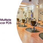 Manage your Multiple Salons with Oscar POS
